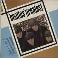 ドイツ初回盤/THE BEATLES' GREATEST The Beatles – The Beatles' Greatest – Vinyl (LP, Compilation